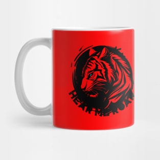 Serious Brave Tiger Face with Text Hear Me Roar Chinese Tiger Year Mug